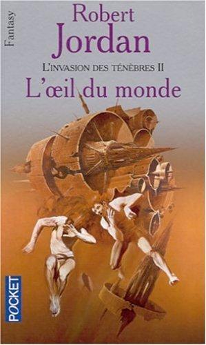 Robert Jordan: L'invasion des ténèbres, tome 2 (French language, 2001, Presses Pocket)