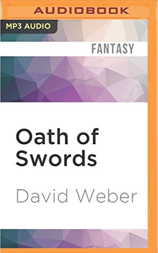 Nick Sullivan, David Weber: Oath of Swords (AudiobookFormat, Audible Studios on Brilliance, Audible Studios on Brilliance Audio)