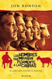 Jon Ronson: Los hombres que miran fijamente a las cabras (Spanish language, 2010, Ediciones B)