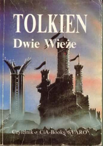 J.R.R. Tolkien: Dwie wieze (Polish language, 2003, Literackie)