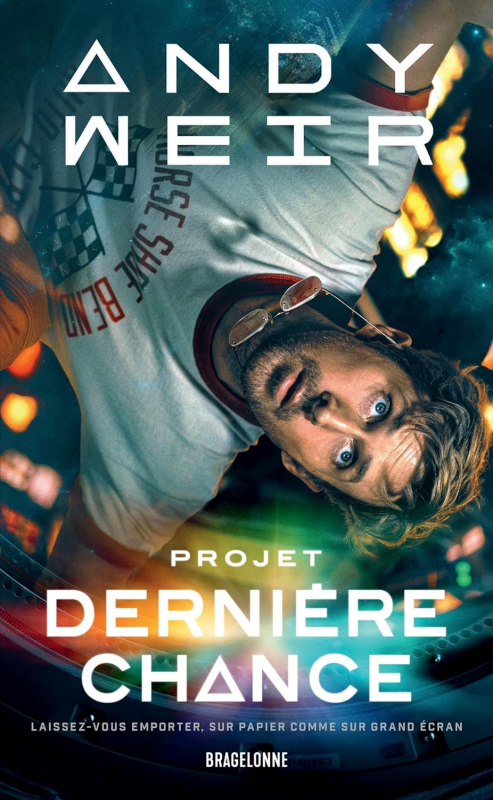 Andy Weir: Projet dernière chance (Paperback, Français language, 2021, Bragelonne)