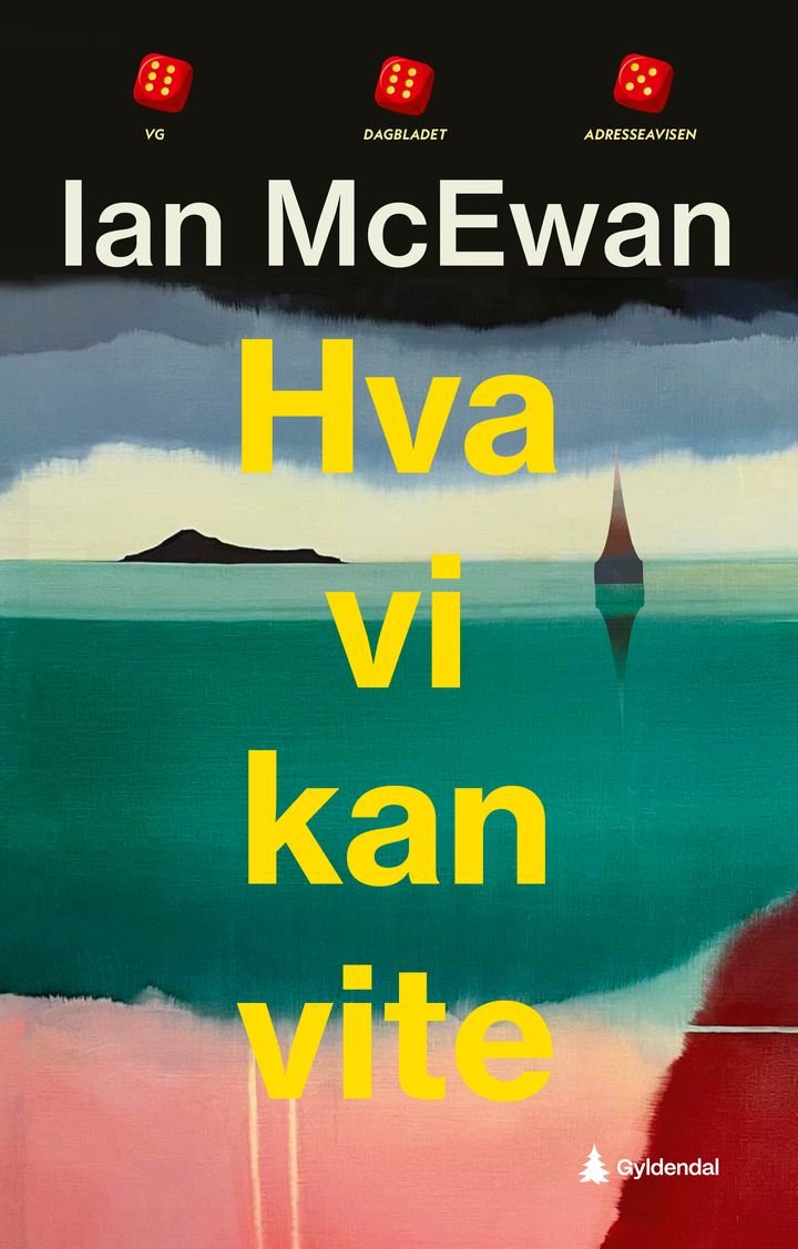 Ian McEwan: Hva vi kan vite (Hardcover, Gyldendal)