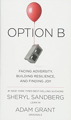 Adam Grant, Sheryl Sandbergs: Option b (2017)