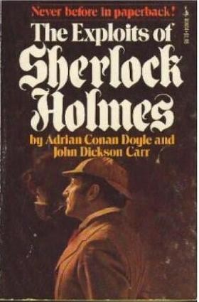 Adrian Conan Doyle, John Dickson Carr: Exploits of Sherlock Holmes (Paperback, Pocket)