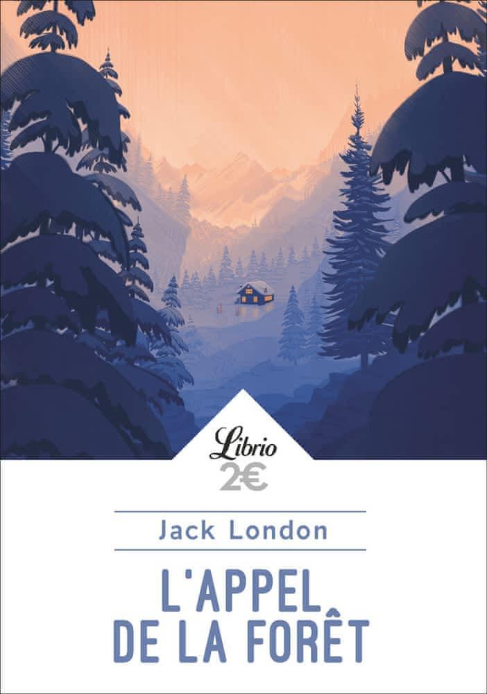 London.: L'Appel de la forêt (French language, 2019, Librio)