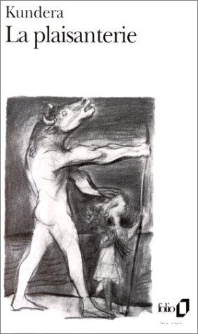 Marcel Aymonin, Milan Kundera: La Plaisanterie (Paperback, French language, 1985, Gallimard)