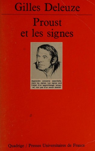 Proust et les signes (French language, 1996, Quadrige / PUF)