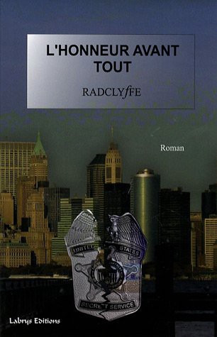 Radclyffe: L'honneur avant tout (Paperback, LABRYS, Labrys)