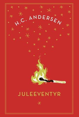 Anders Dunker, H.C. Andersen: Juleeventyr (Hardcover, Norwegian language, 2025, Pangolin)