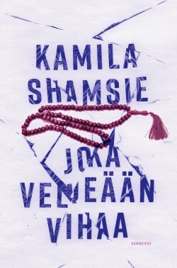 Kamila Shamsie: Joka veljeään vihaa (Hardcover, Finnish language, 2019, Gummerus)