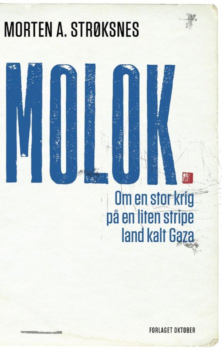 Morten A. Strøksnes: Molok (Norsk bokmål language, 2024, Oktober)