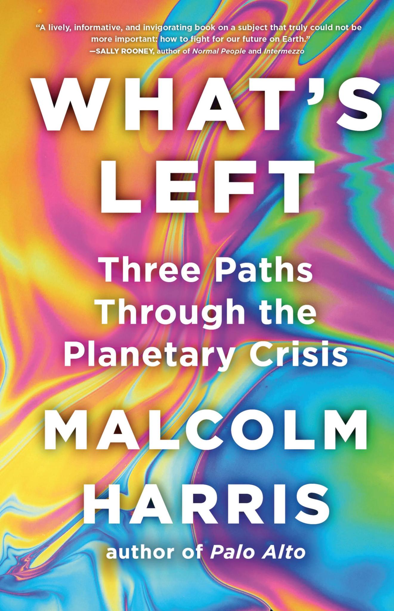 Malcolm Harris (duplicate): What’s Left (Hardcover, Little, Brown and Company)