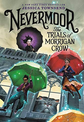 Jessica Townsend (duplicate): Nevermoor (Paperback, 2018, Little, Brown Books for Young Readers)