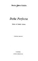 Benito Pérez Galdós: Doña Perfecta (Spanish language, 1982, Ediciones Cátedra)
