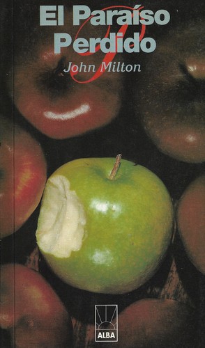 John Milton: El paraíso perdido (Paperback, Spanish language, 1997, Alba)