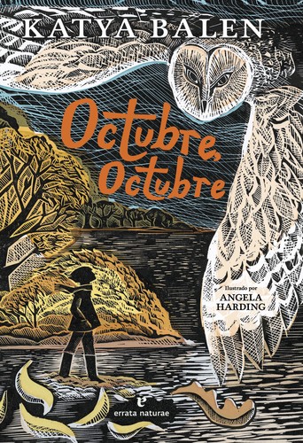 Katya Balen, Angela Harding: Octubre, octubre (Spanish language, 2023, Errata Naturae)