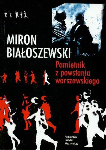 Miron Białoszewski: Pamiętnik z Powstania Warszawskiego (Polish language, 2007)