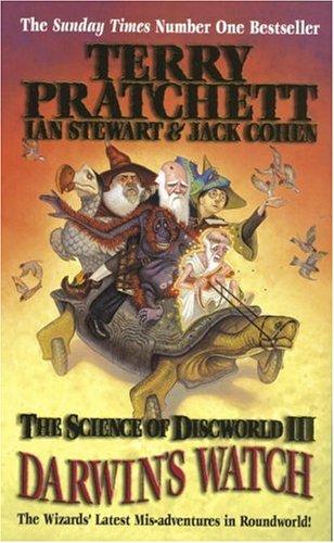 Terry Pratchett, Jack Cohen, Ian Stewart: Science of Discworld III (Paperback, Ebury Press)
