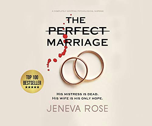 Neil Hellegers, Jeneva Rose, Teri Schnaubelt: The Perfect Marriage (AudiobookFormat, 2020, Dreamscape Media)