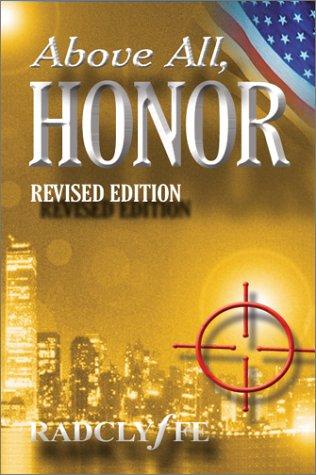 Radclyffe: Above All, Honor (Paperback, BookEnds Press)