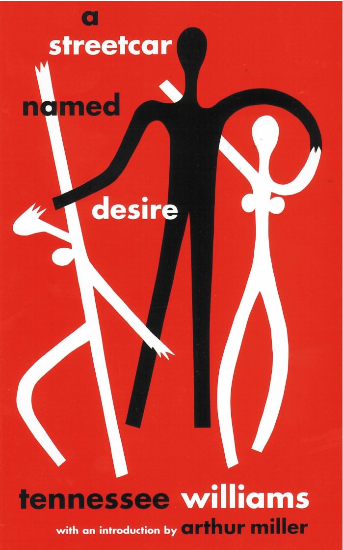 Arthur Miller, Tennessee Williams: Streetcar Named Desire (2004, New Directions Publishing Corporation)