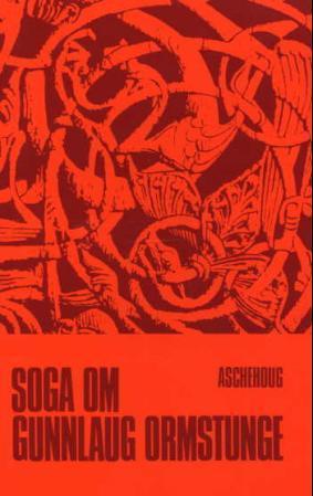 Unknown, Jacob Fjalestad  (Translator): Soga om Gunnlaug Ormstunge (Paperback, Nynorsk language, 1994, Aschehoug)