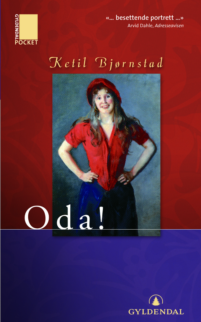 Ketil Bjørnstad: Oda! (Hardcover, norsk language, 1983, Gyldendal)
