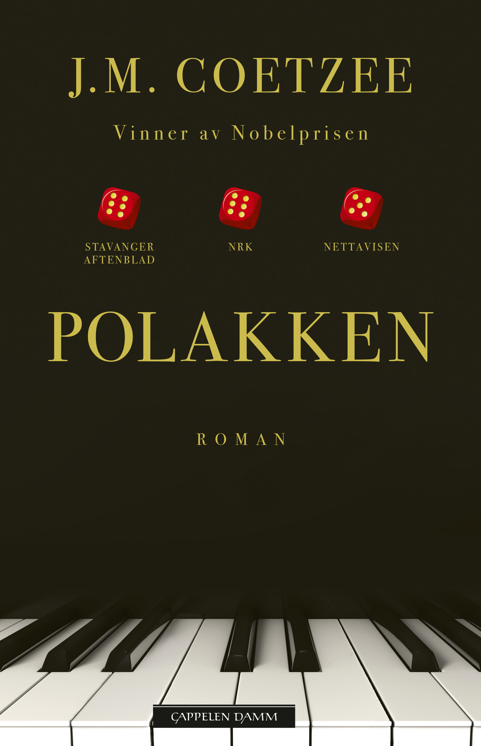 J. M. Coetzee: Polakken (Hardcover, norsk language, 2024, Cappelen Damm)