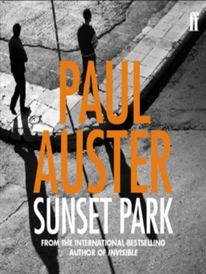 Paul Auster: Sunset Park (AudiobookFormat, 2012, Faber & Faber)